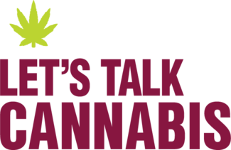 Let’s Talk Cannabis